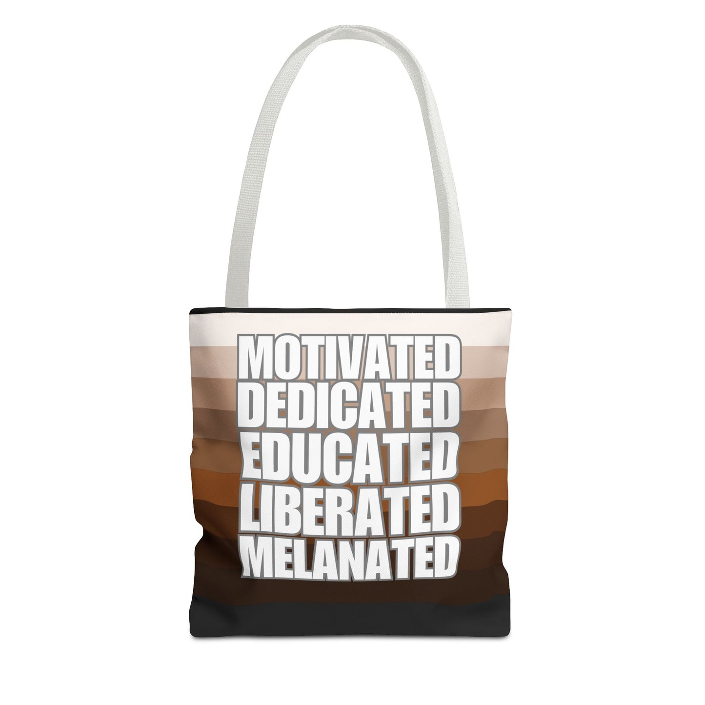 Empowering Quotes Tote Bag - Motivated, Dedicated, Educated, Liberated, Melanated
