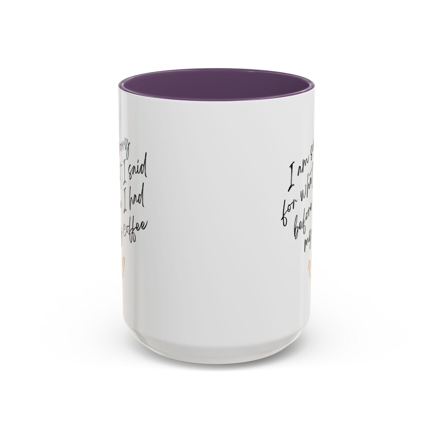 I need my coffee Accent Coffee Mug, 11oz