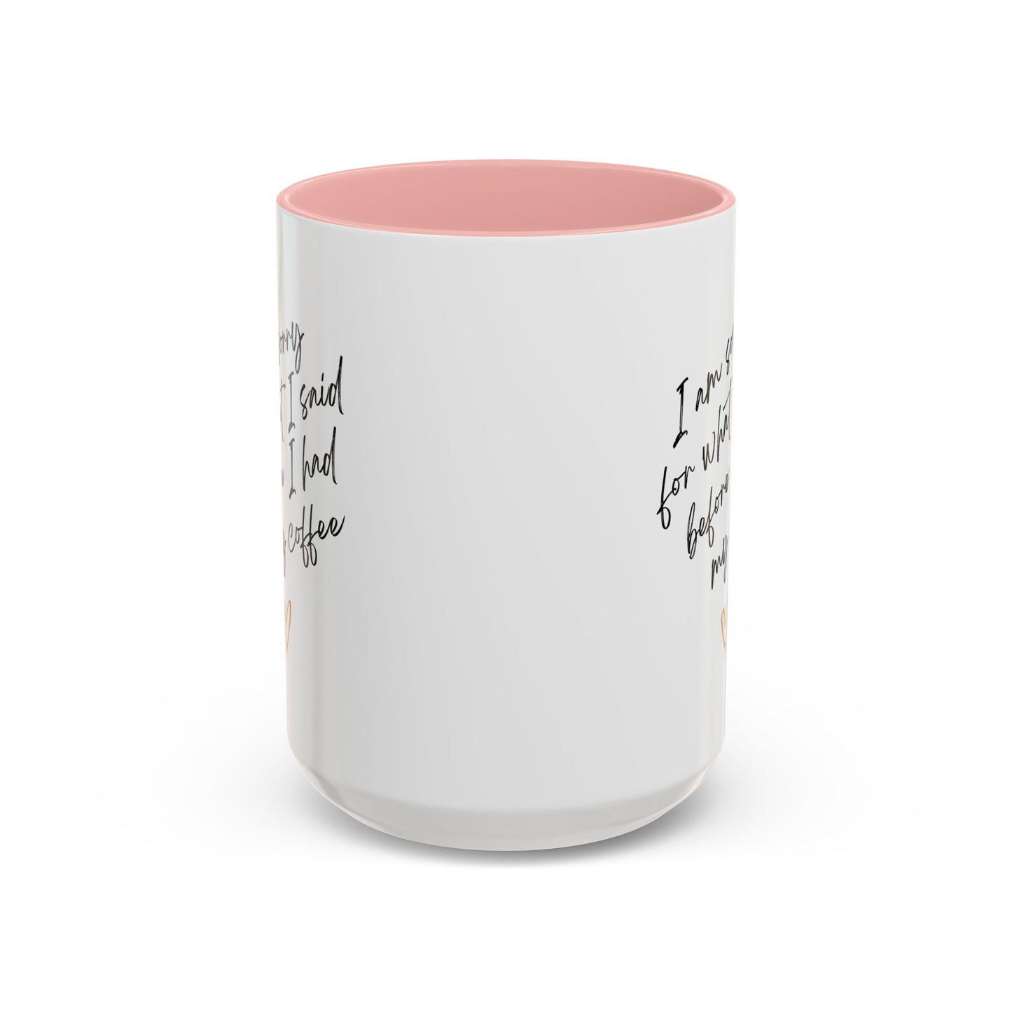 I need my coffee Accent Coffee Mug, 11oz