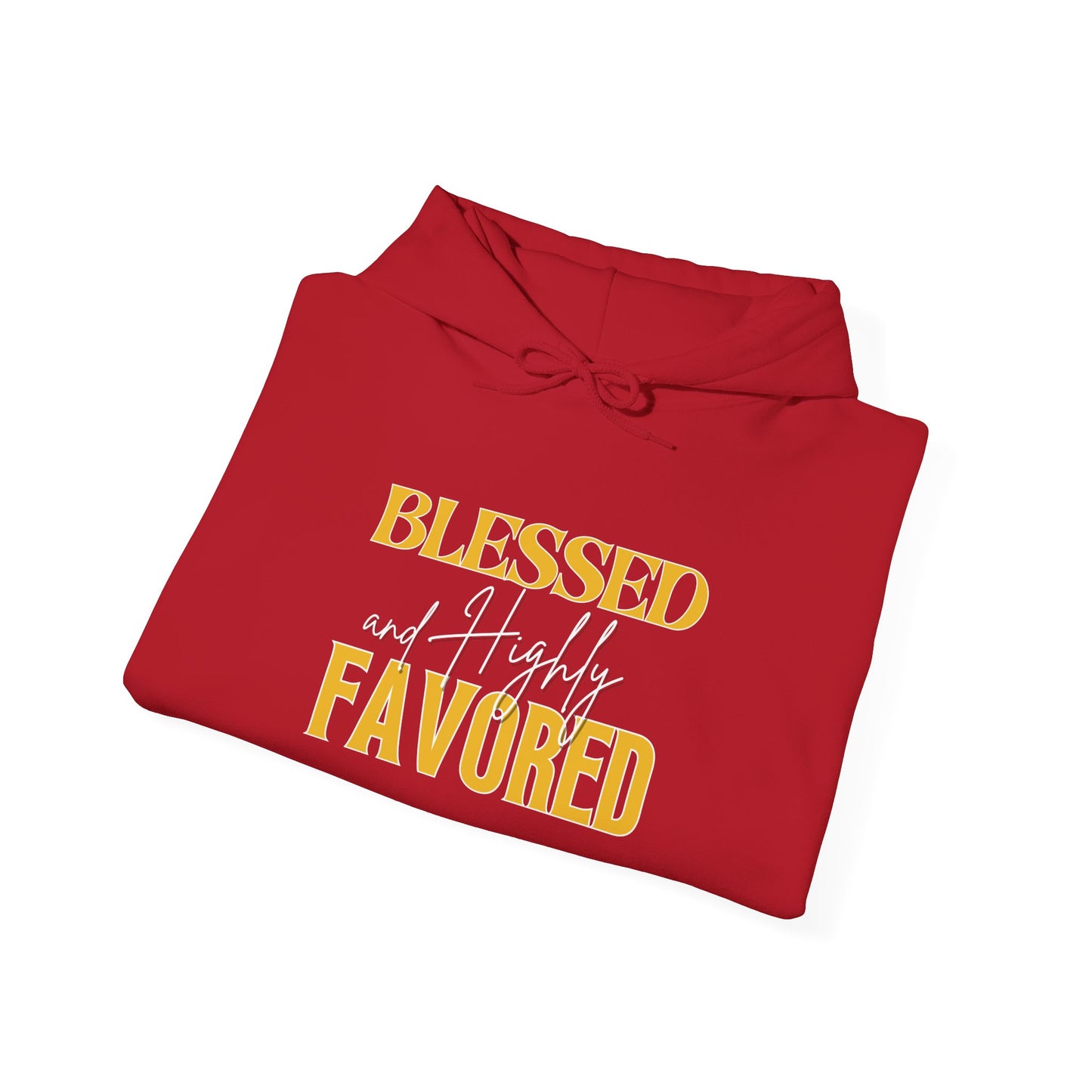 Blessed and Highly Favored Unisex Heavy Blend™ Hooded Sweatshirt