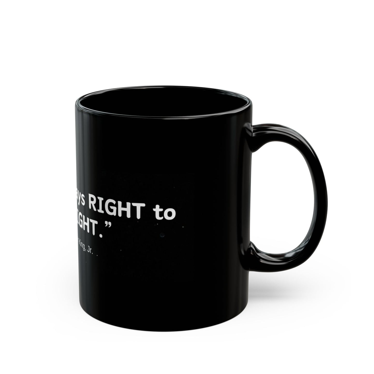 Dr. King Quote Black Mug (11oz, 15oz)