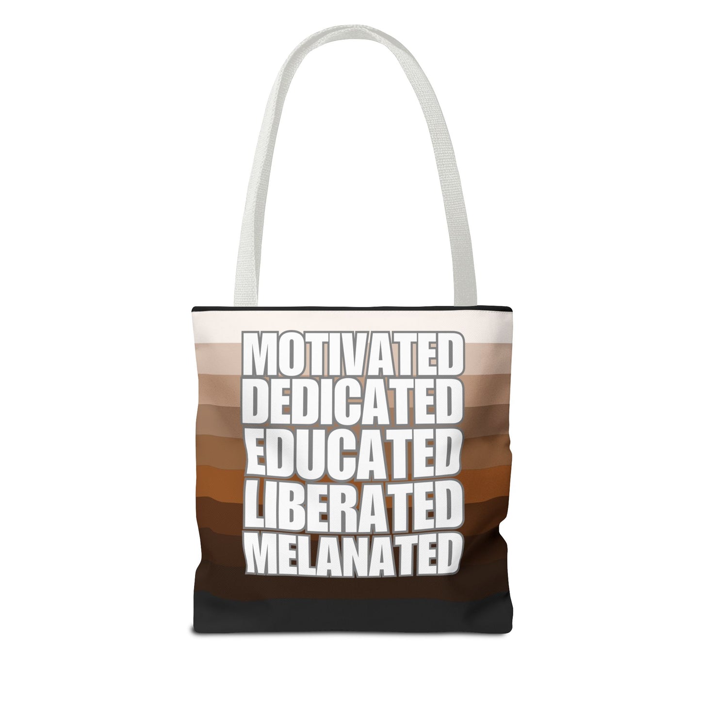 Empowering Quotes Tote Bag - Motivated, Dedicated, Educated, Liberated, Melanated