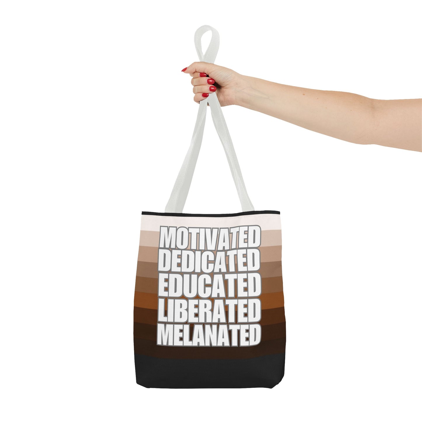 Empowering Quotes Tote Bag - Motivated, Dedicated, Educated, Liberated, Melanated