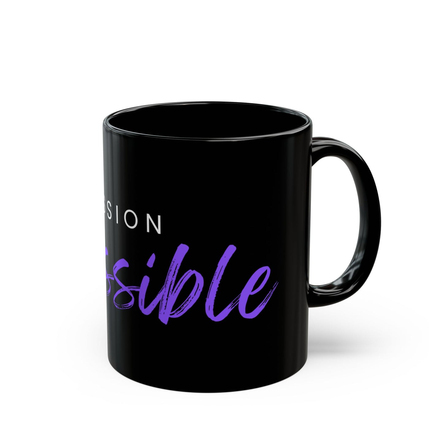 Mission IMPossible Black Mug (11oz, 15oz)