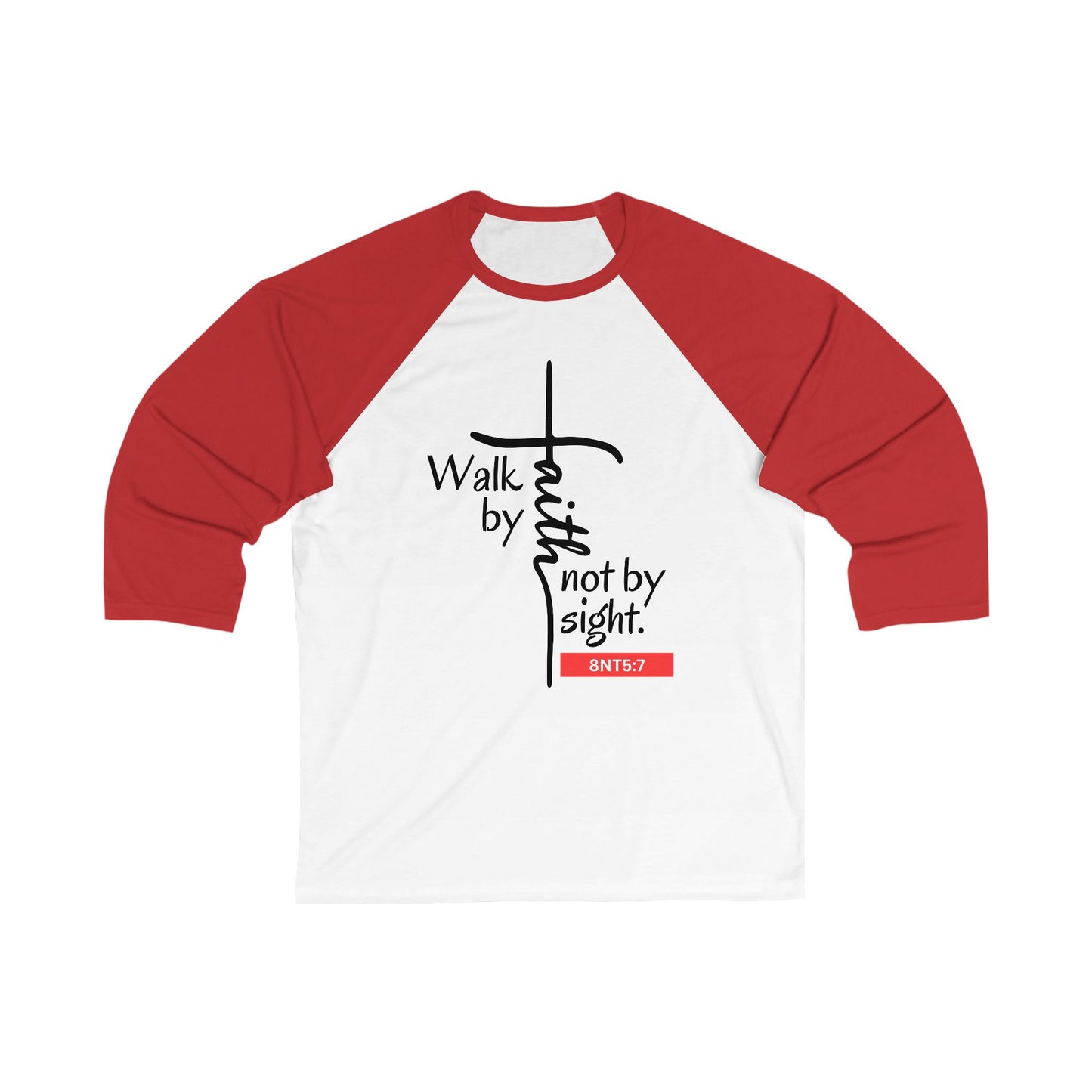 Walk by Faith Unisex 3\4 Sleeve Baseball Tee