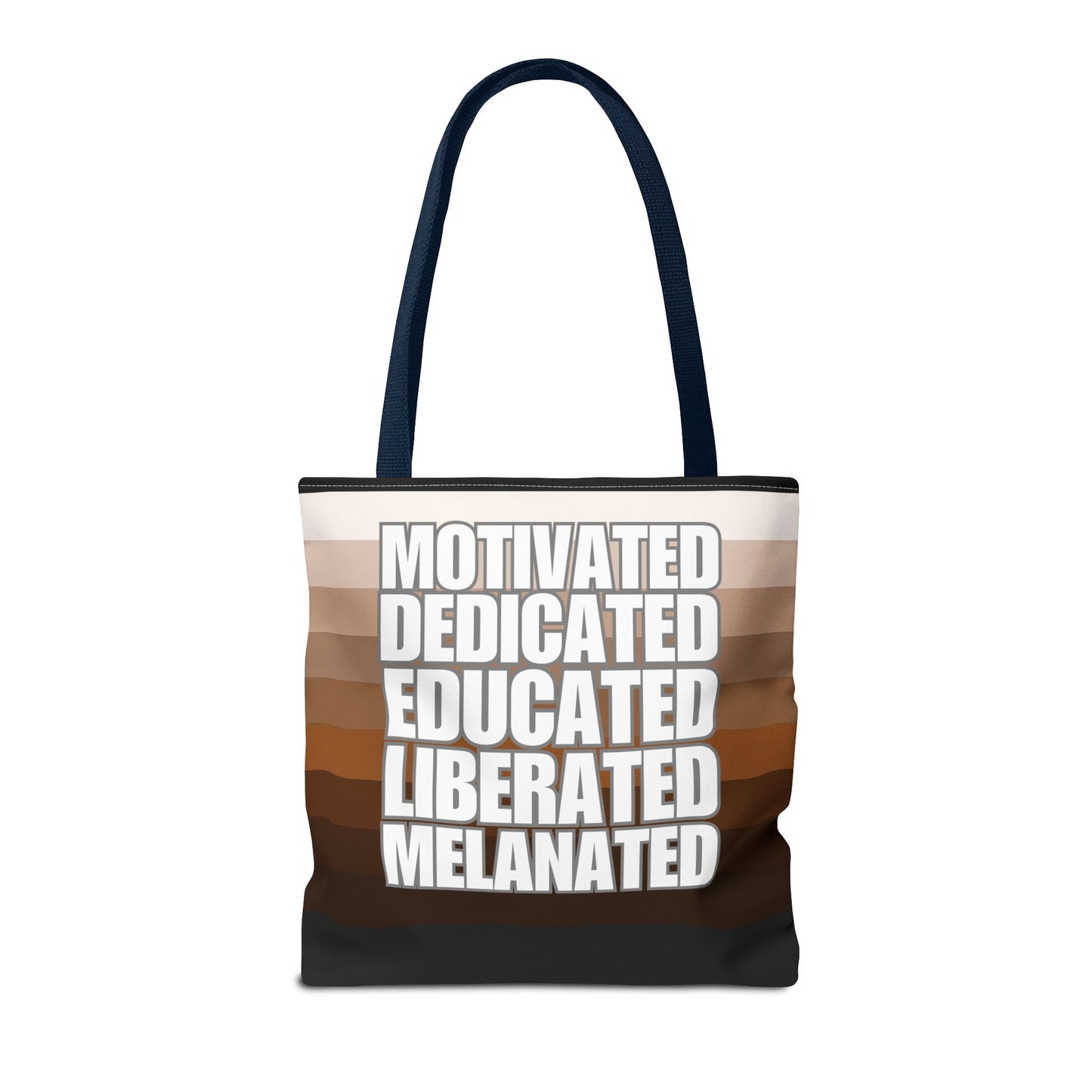 Empowering Quotes Tote Bag - Motivated, Dedicated, Educated, Liberated, Melanated
