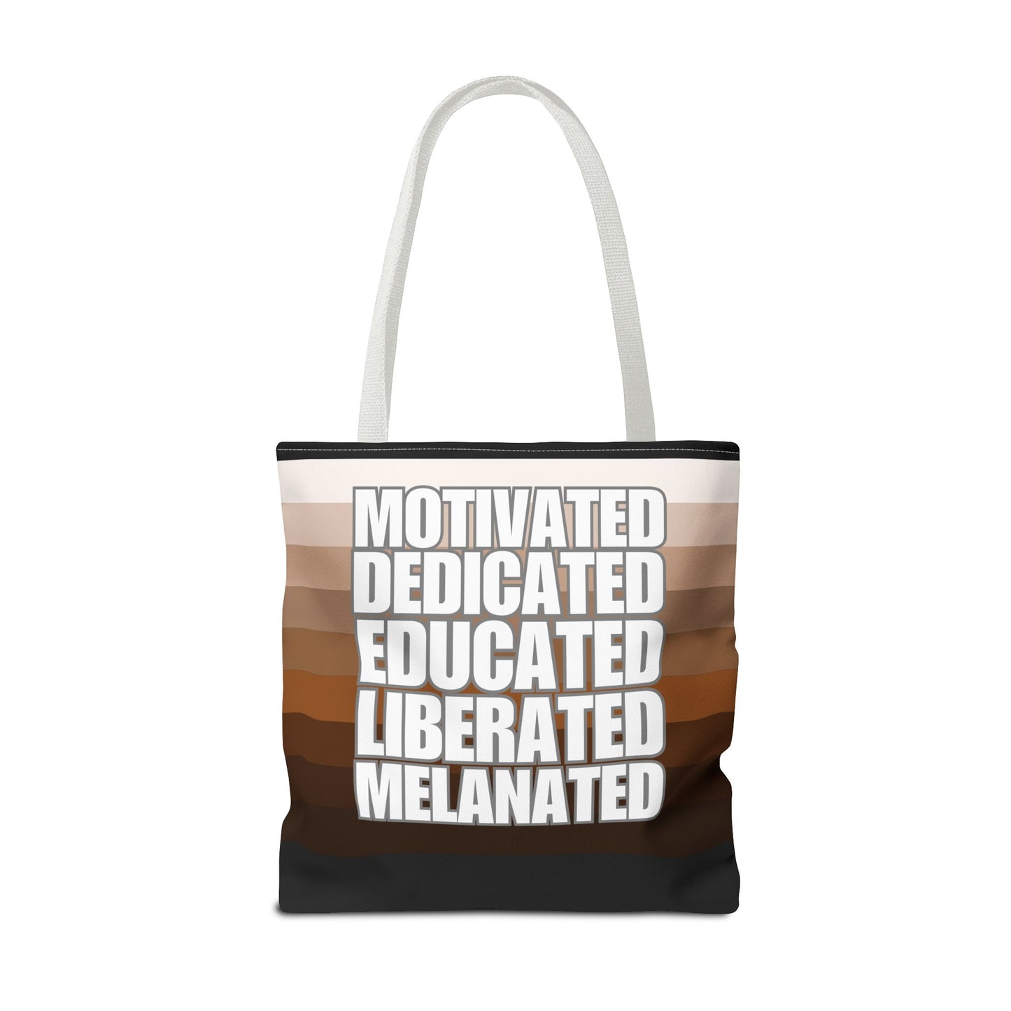 Empowering Quotes Tote Bag - Motivated, Dedicated, Educated, Liberated, Melanated