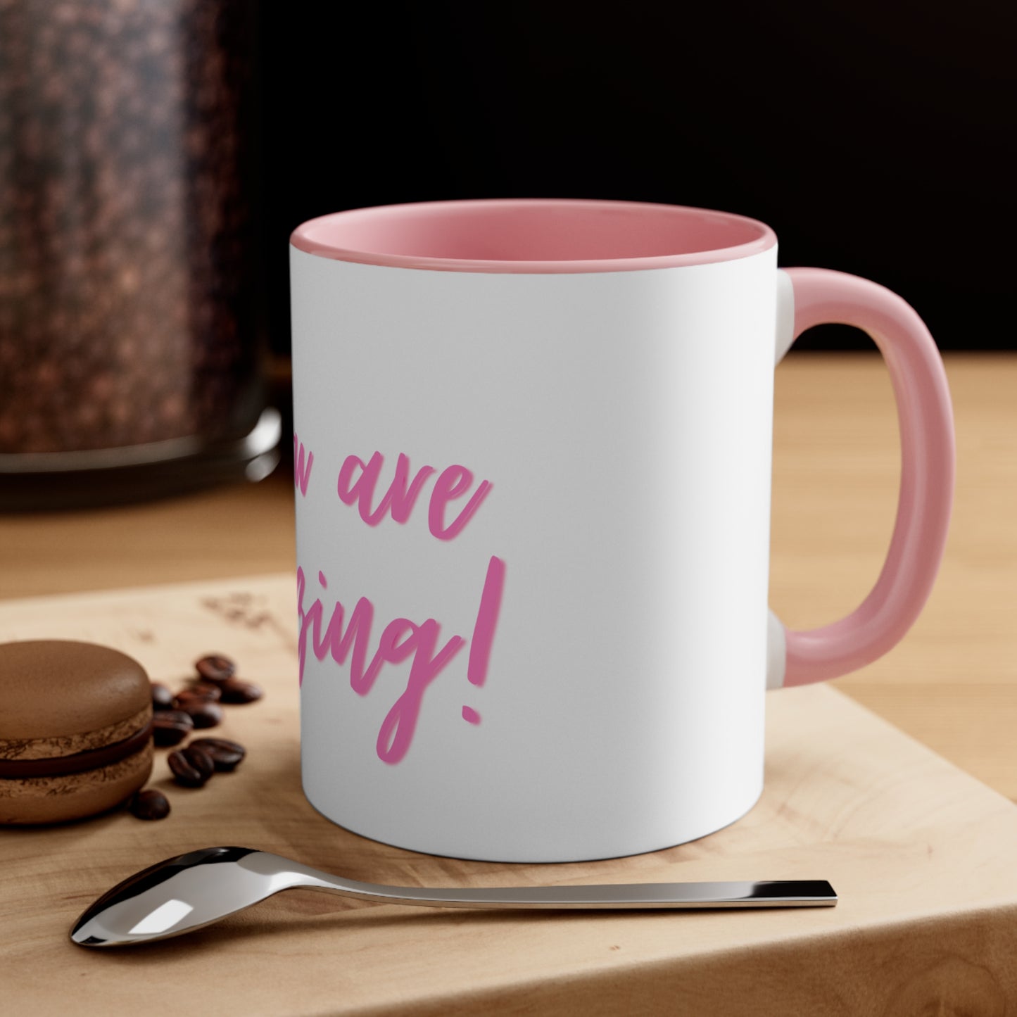 You're Amazing Accent Coffee Mug, 11oz