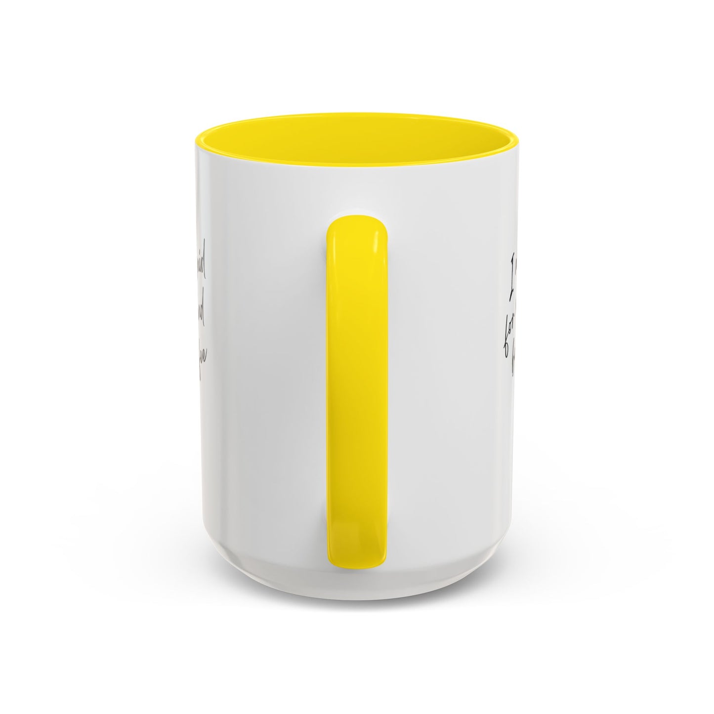 I need my coffee Accent Coffee Mug, 11oz