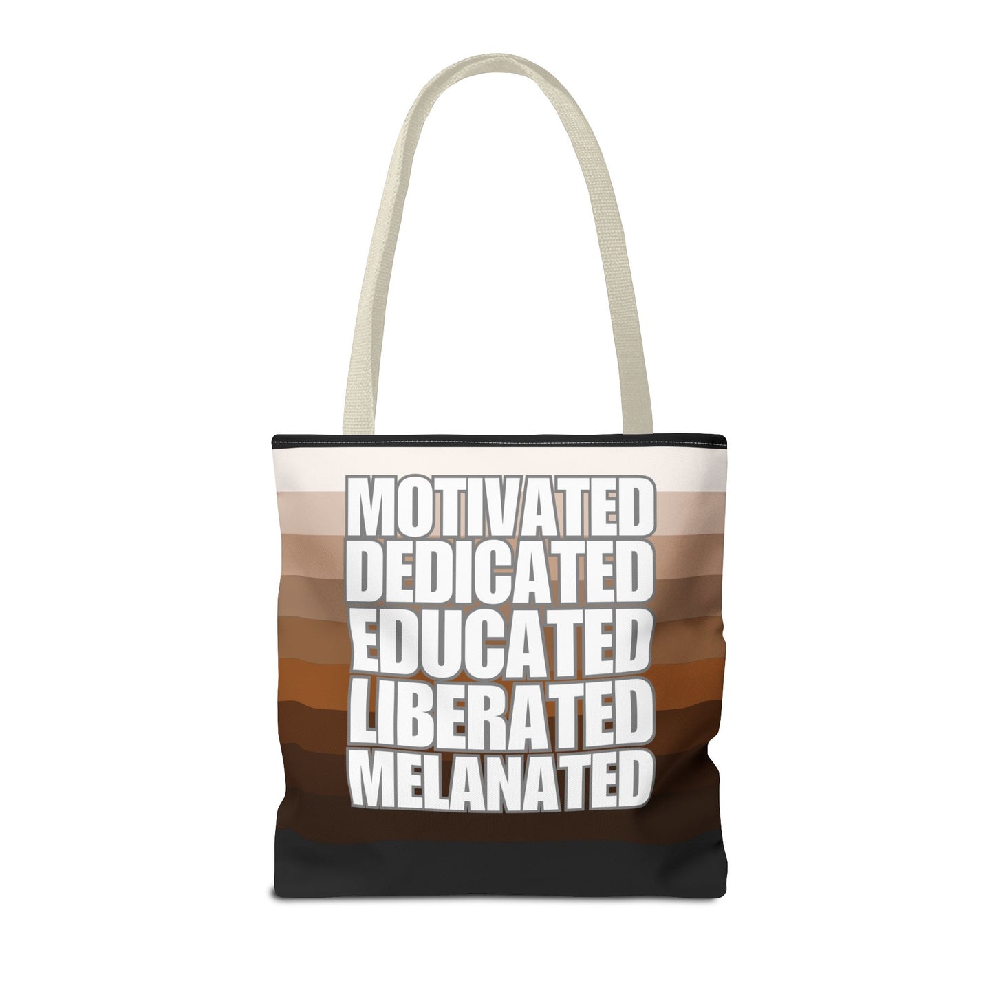 Empowering Quotes Tote Bag - Motivated, Dedicated, Educated, Liberated, Melanated