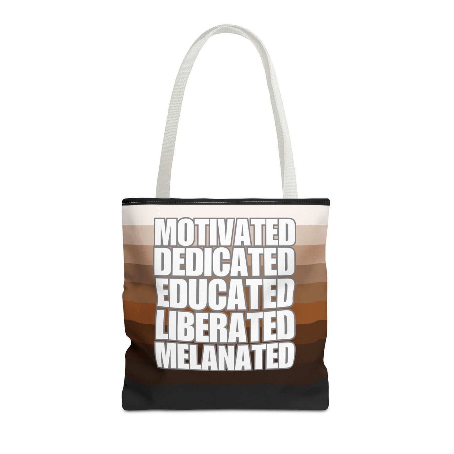 Empowering Quotes Tote Bag - Motivated, Dedicated, Educated, Liberated, Melanated