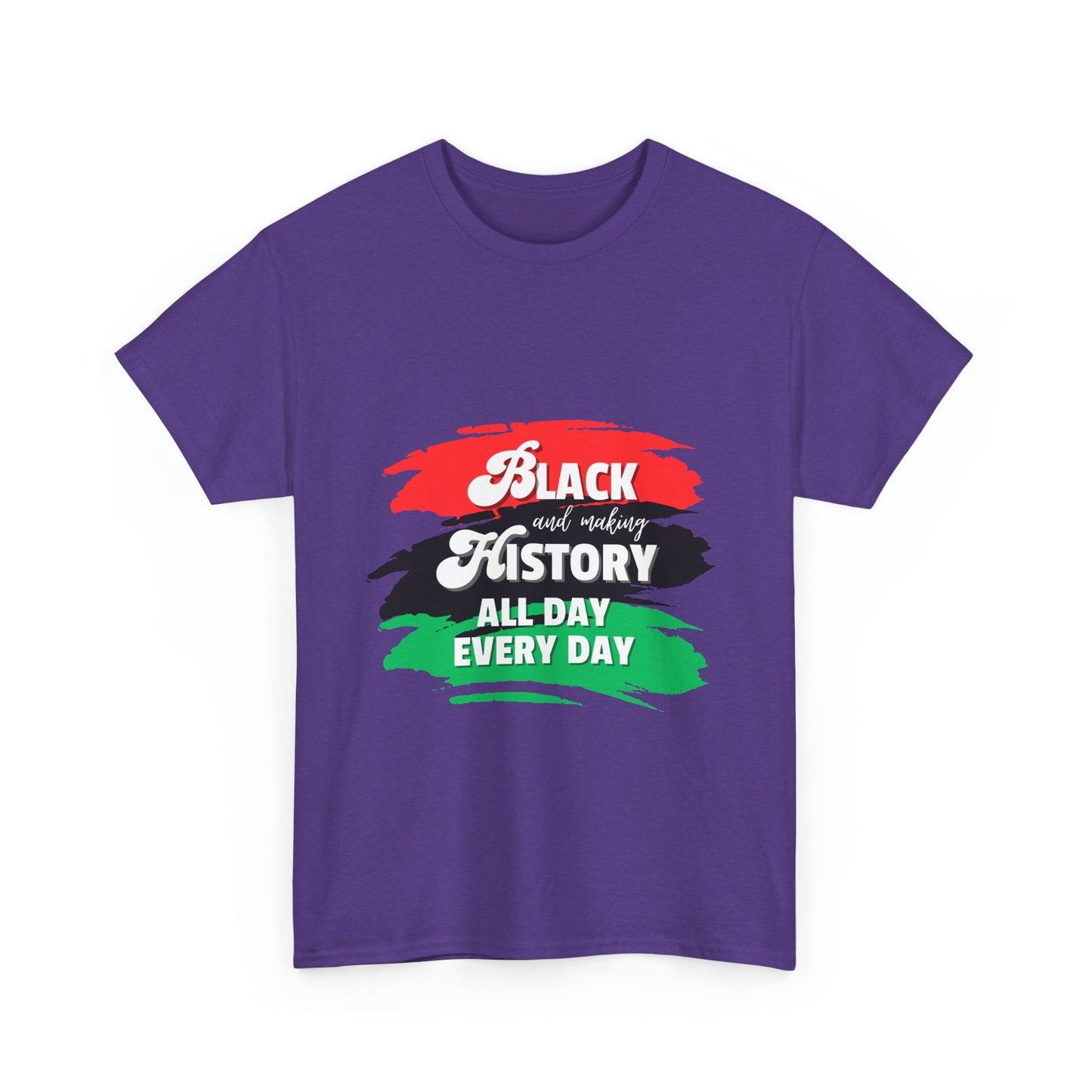 Black History Celebration Unisex Heavy Cotton Tee - All Day Every Day