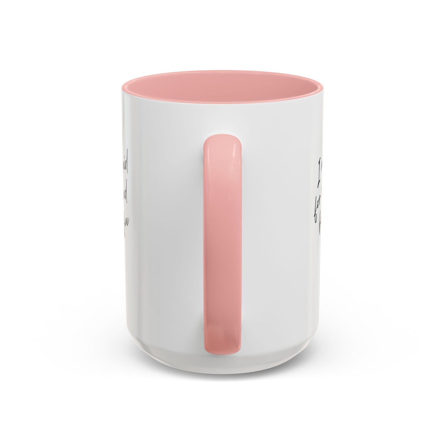 I need my coffee Accent Coffee Mug, 11oz