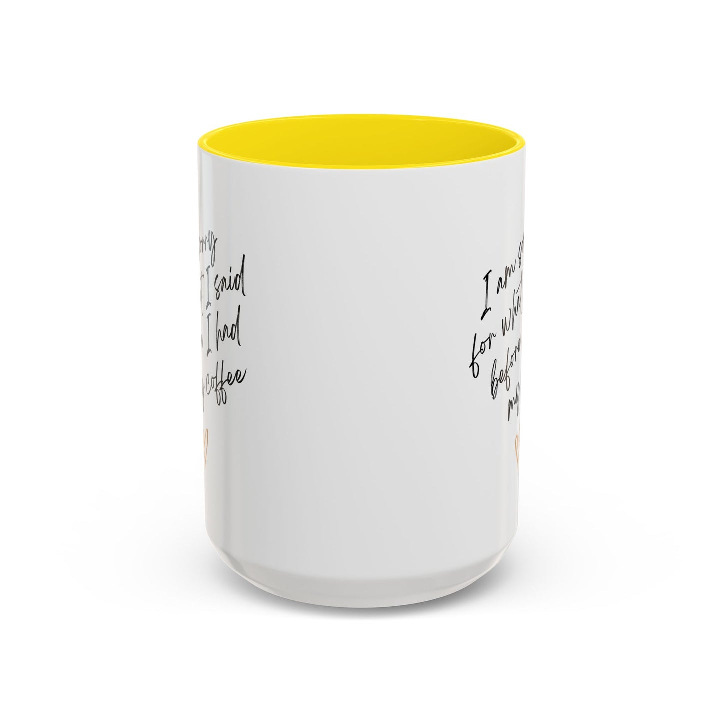 I need my coffee Accent Coffee Mug, 11oz