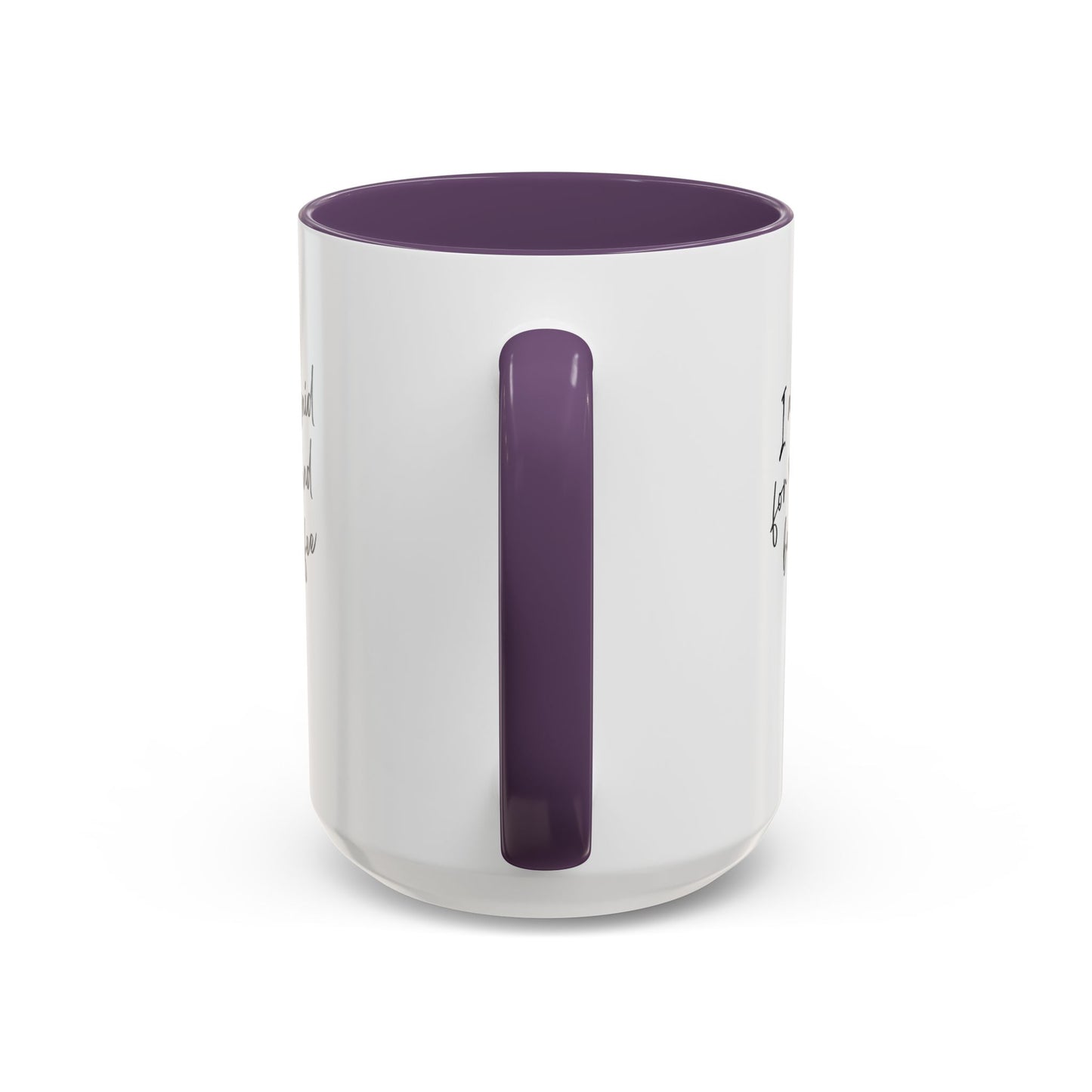I need my coffee Accent Coffee Mug, 11oz
