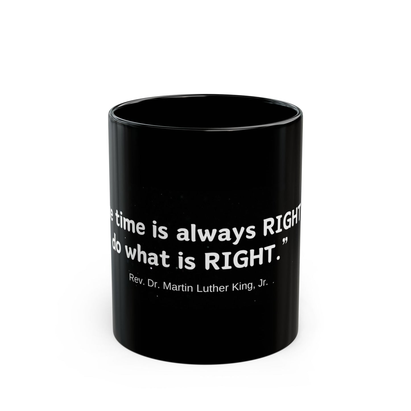 Dr. King Quote Black Mug (11oz, 15oz)