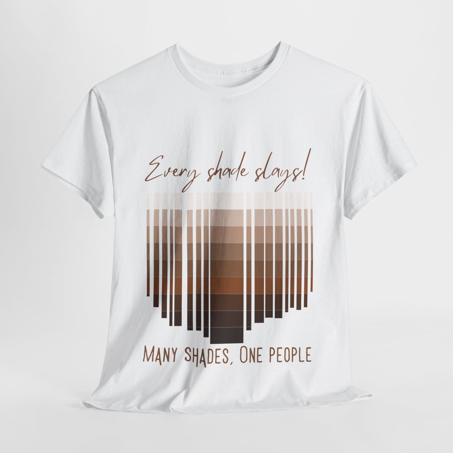 Every Shade Slays Unisex Heavy Cotton Tee