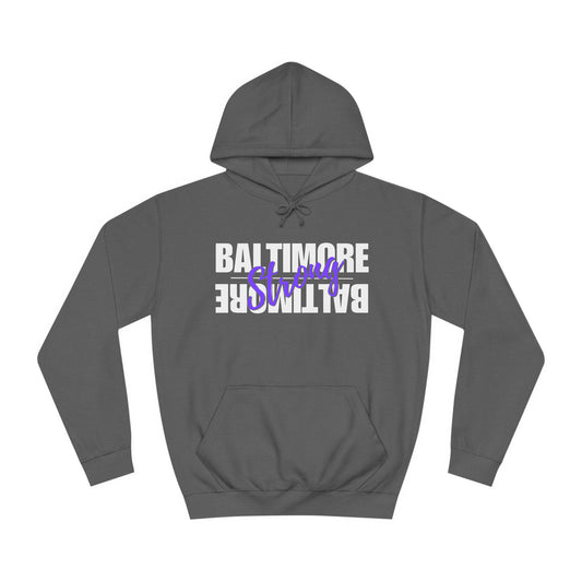 Hometown Pride - Baltimore Unisex College Hoodie