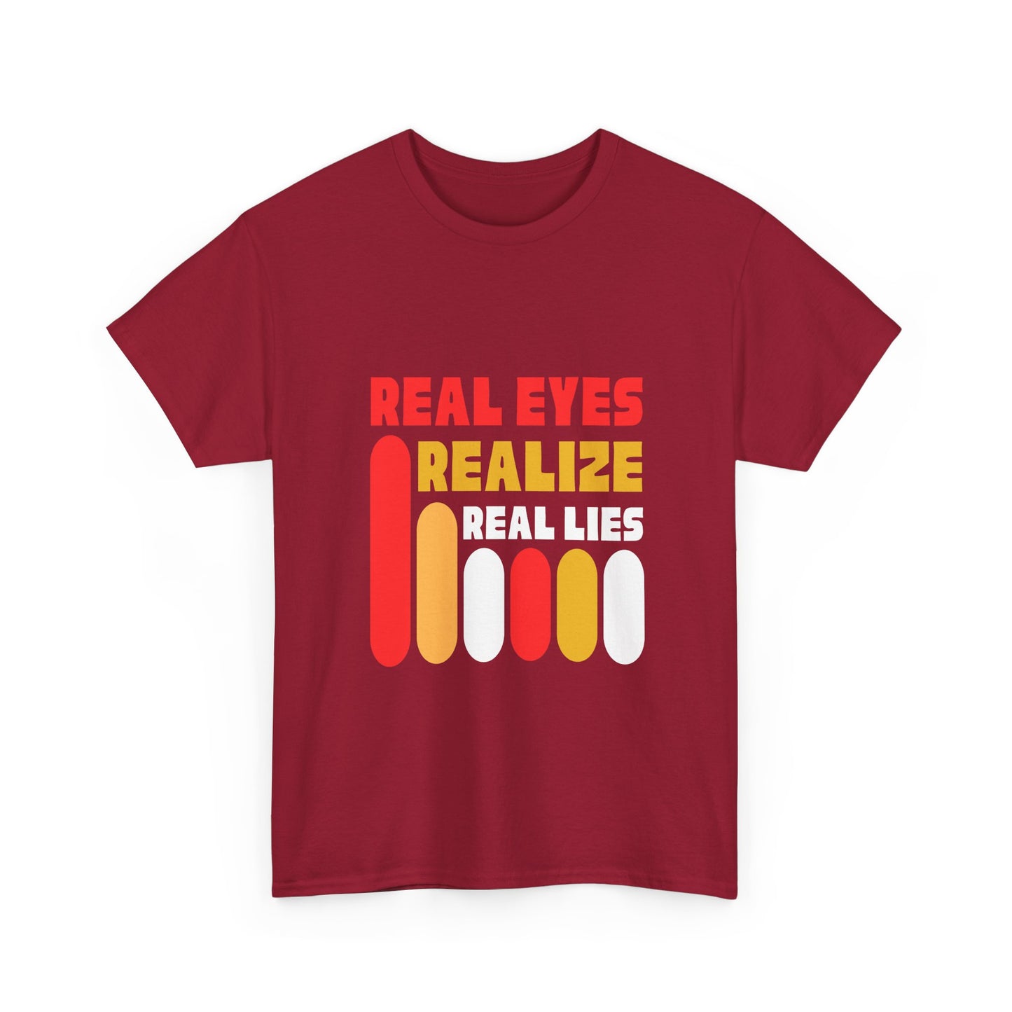 Real Eyes Realize Unisex Heavy Cotton Tee - Bold Statement Shirt