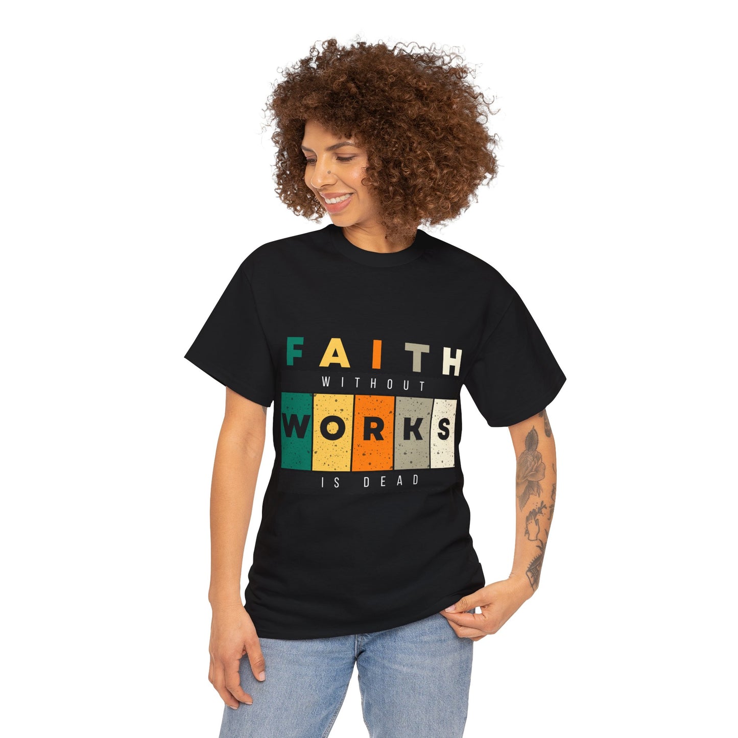 Faith Without Works Unisex Heavy Cotton Tee