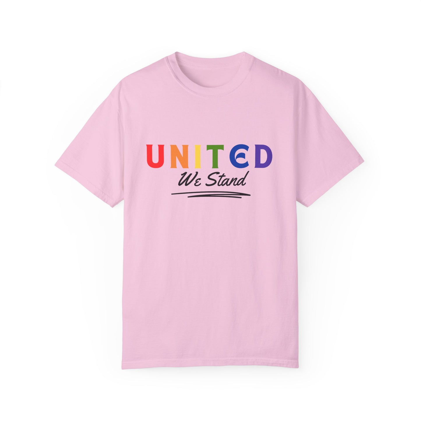 Pride United We Stand T-Shirt - Unisex Garment-Dyed Tee