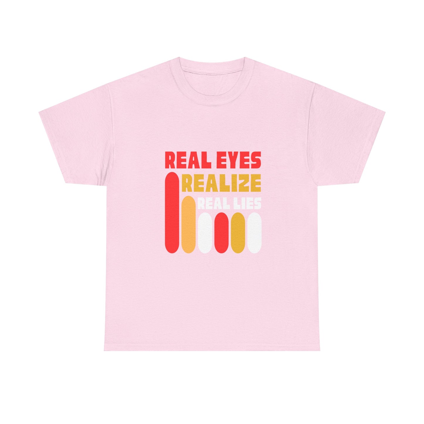 Real Eyes Realize Unisex Heavy Cotton Tee - Bold Statement Shirt