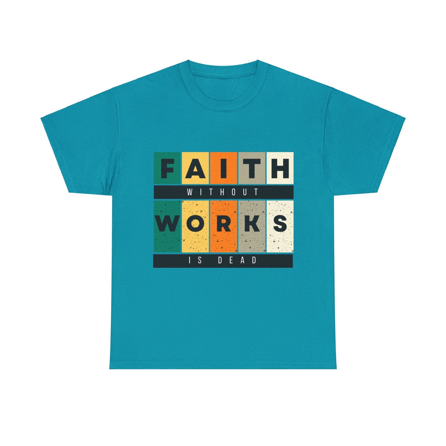 Faith Without Works Unisex Heavy Cotton Tee