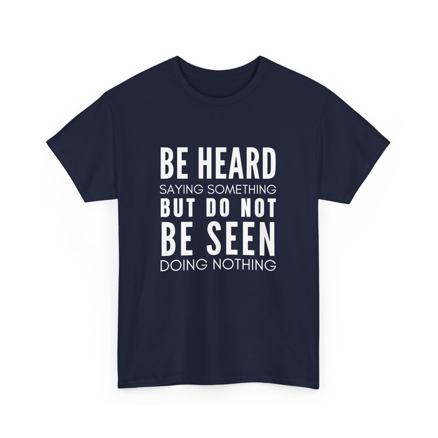 Heard Not Seen Unisex Heavy Cotton Tee