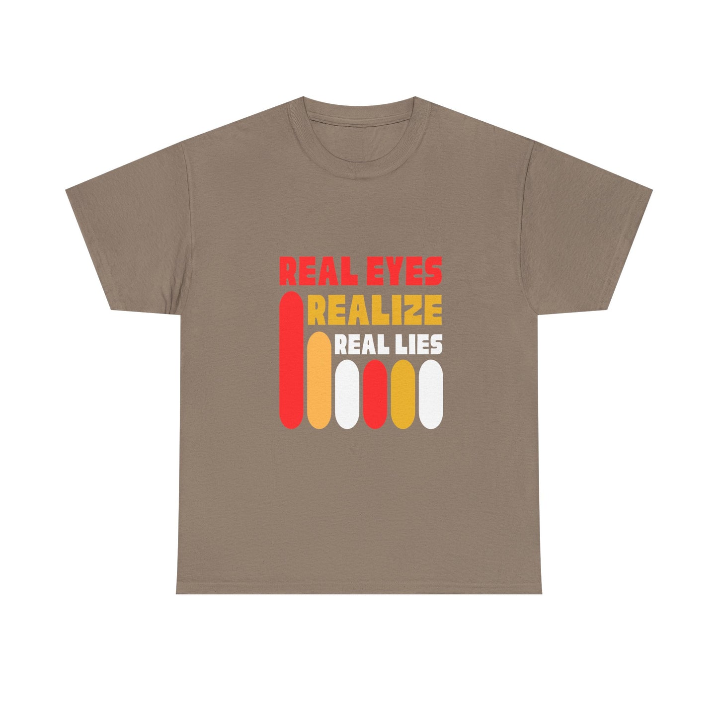 Real Eyes Realize Unisex Heavy Cotton Tee - Bold Statement Shirt