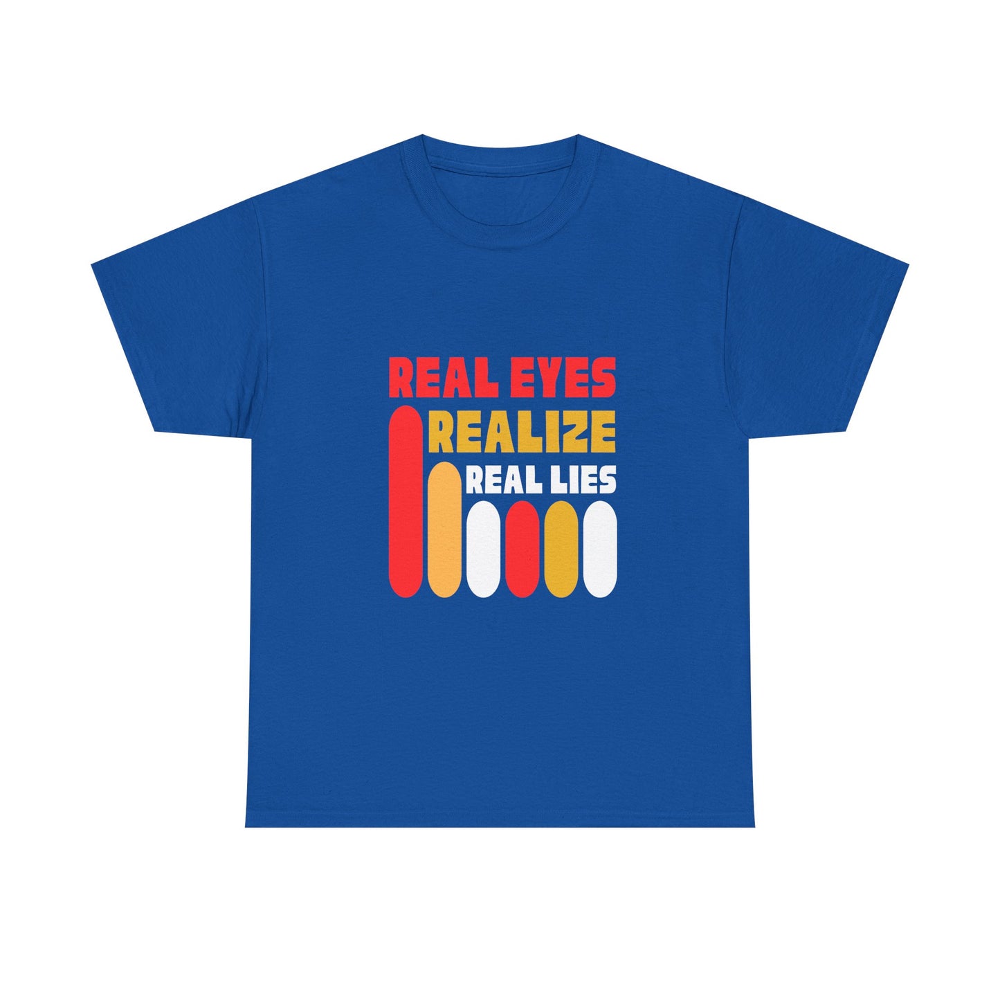 Real Eyes Realize Unisex Heavy Cotton Tee - Bold Statement Shirt