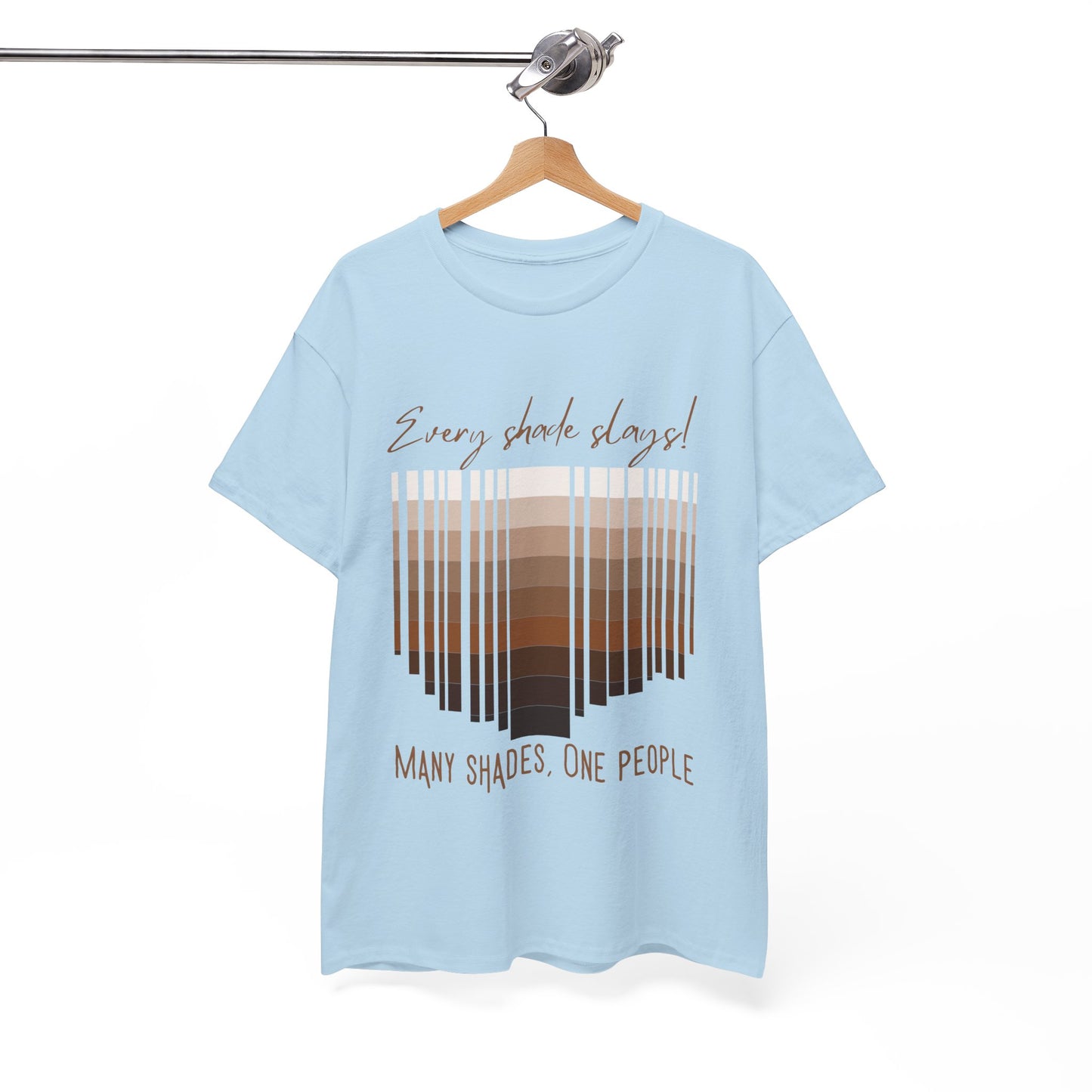 Every Shade Slays Unisex Heavy Cotton Tee