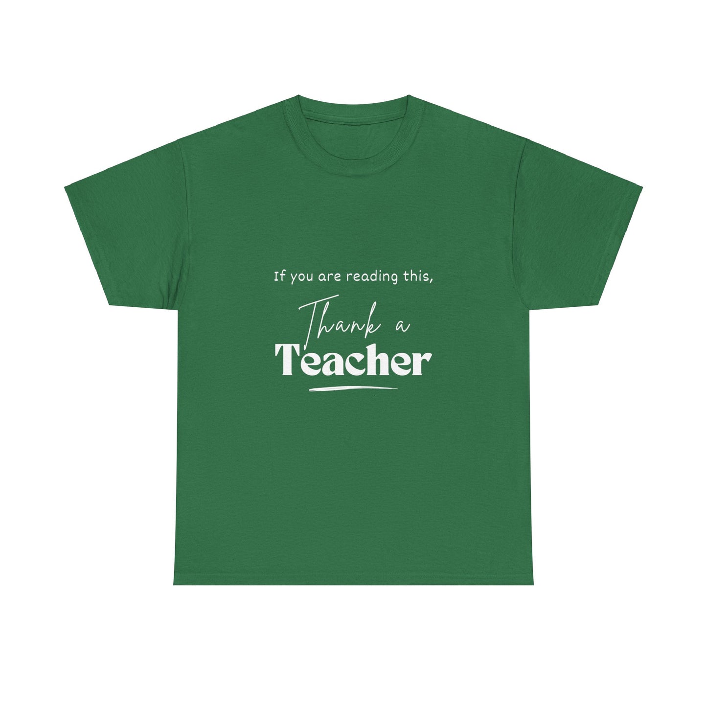 Teacher Series - Thank a Teacher Unisex Heavy Cotton Tee