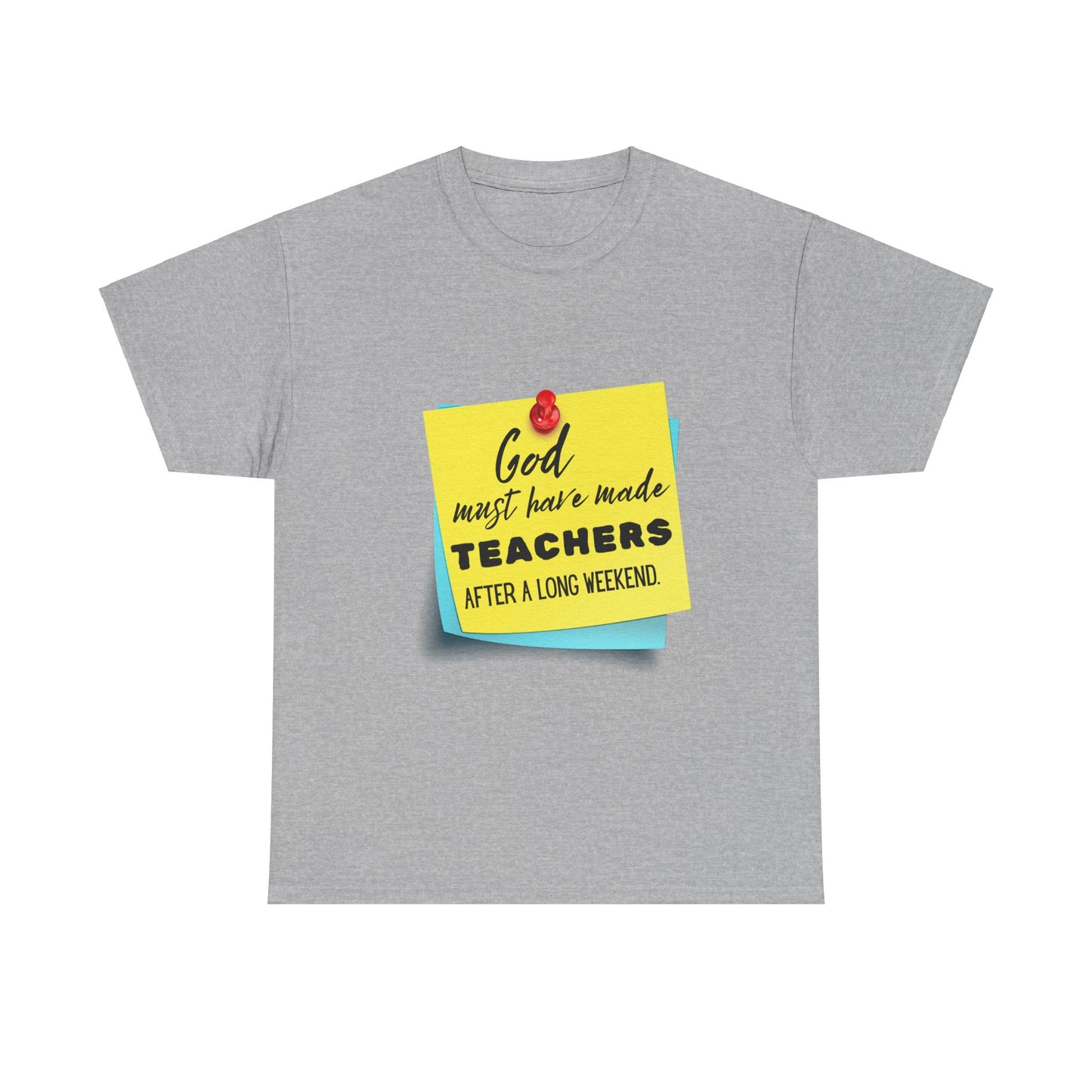 Teacher Series - God Made Teachers Unisex Heavy Cotton Tee