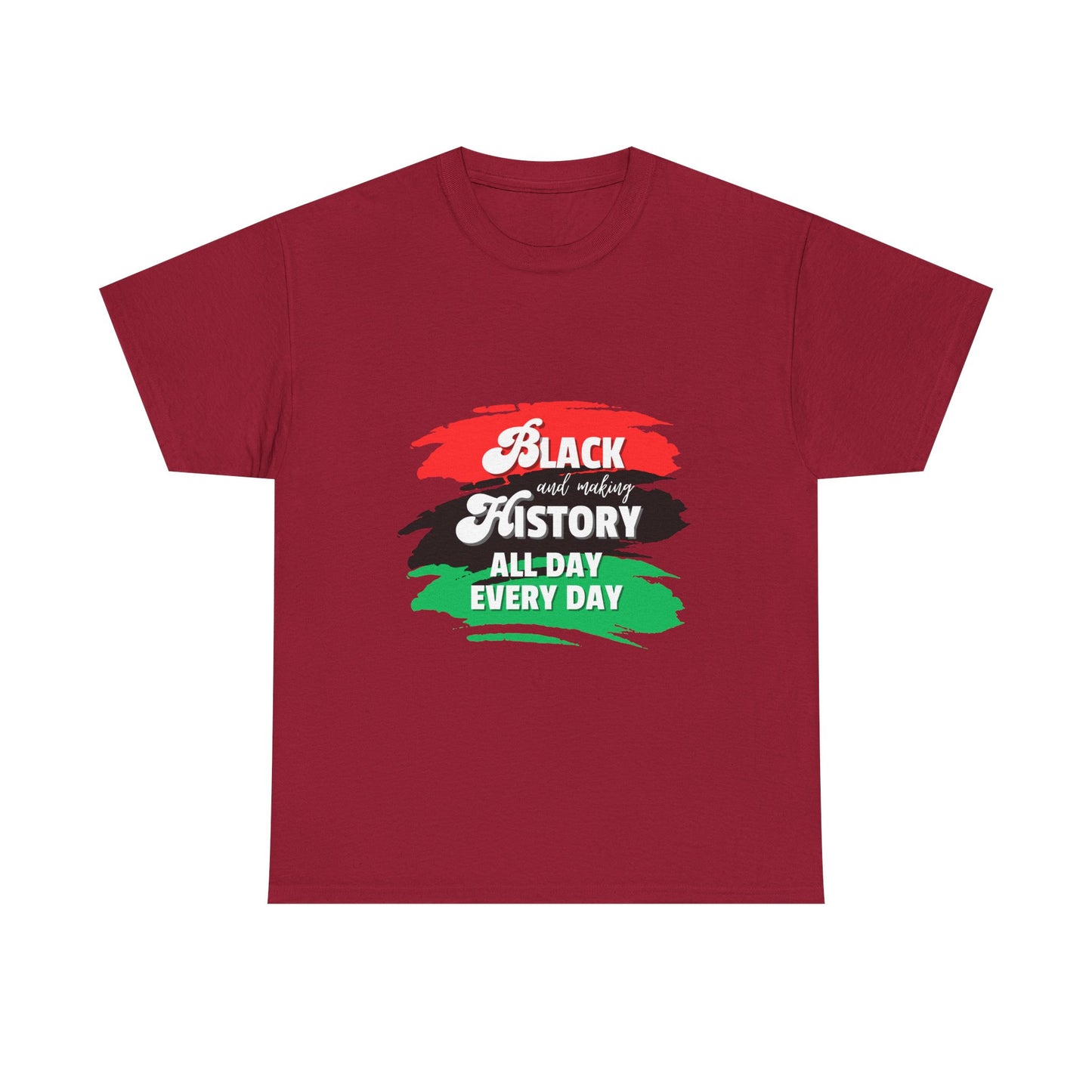 Black History Celebration Unisex Heavy Cotton Tee - All Day Every Day
