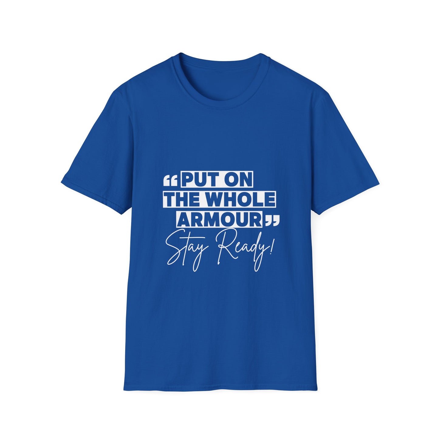 Inspirational Unisex Softstyle T-Shirt - 'Put on the Whole Armour'
