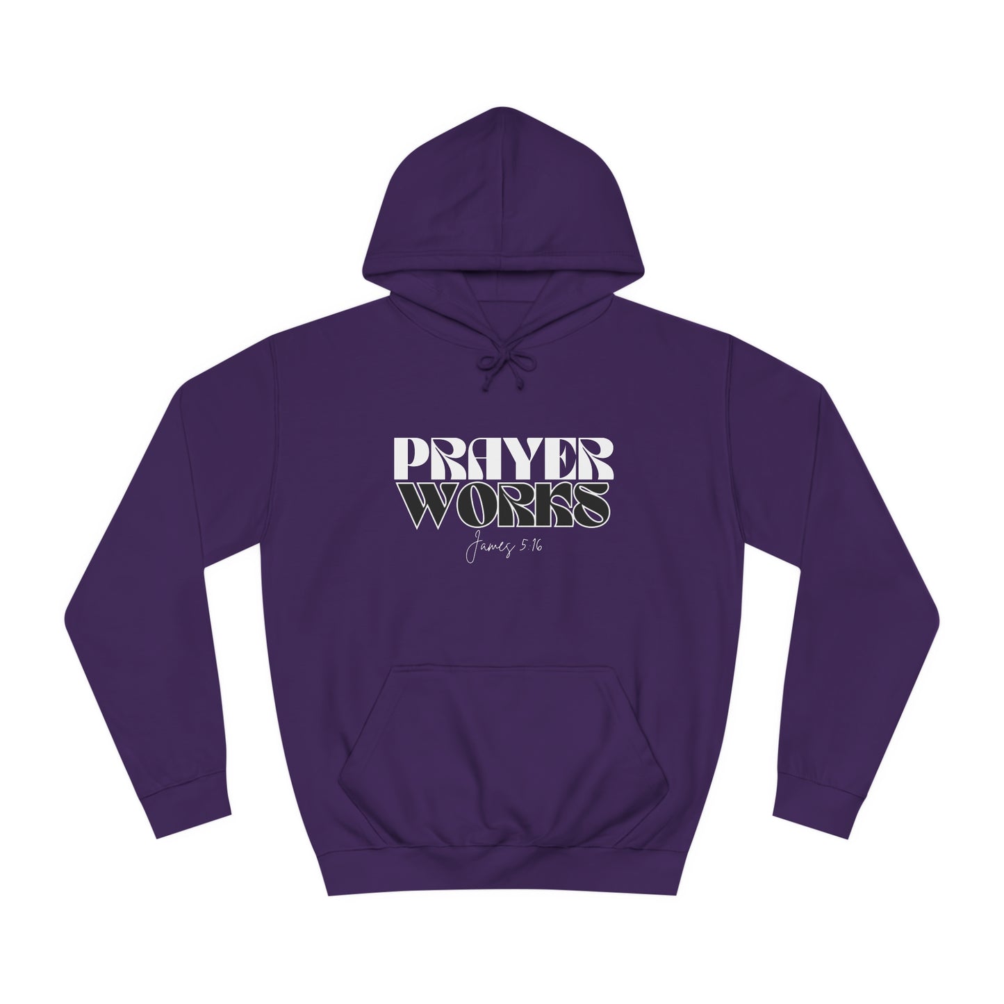 Prayer Works Unisex College Hoodie