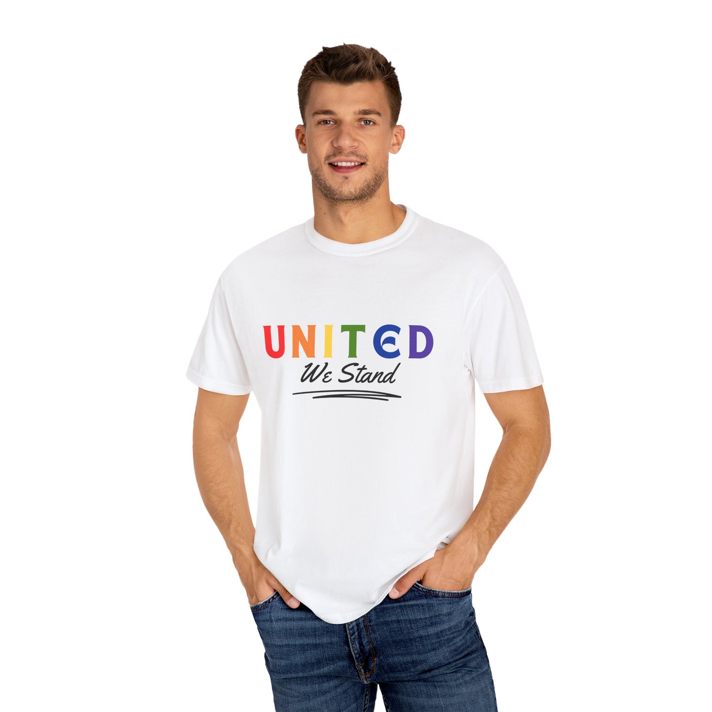 Pride United We Stand T-Shirt - Unisex Garment-Dyed Tee