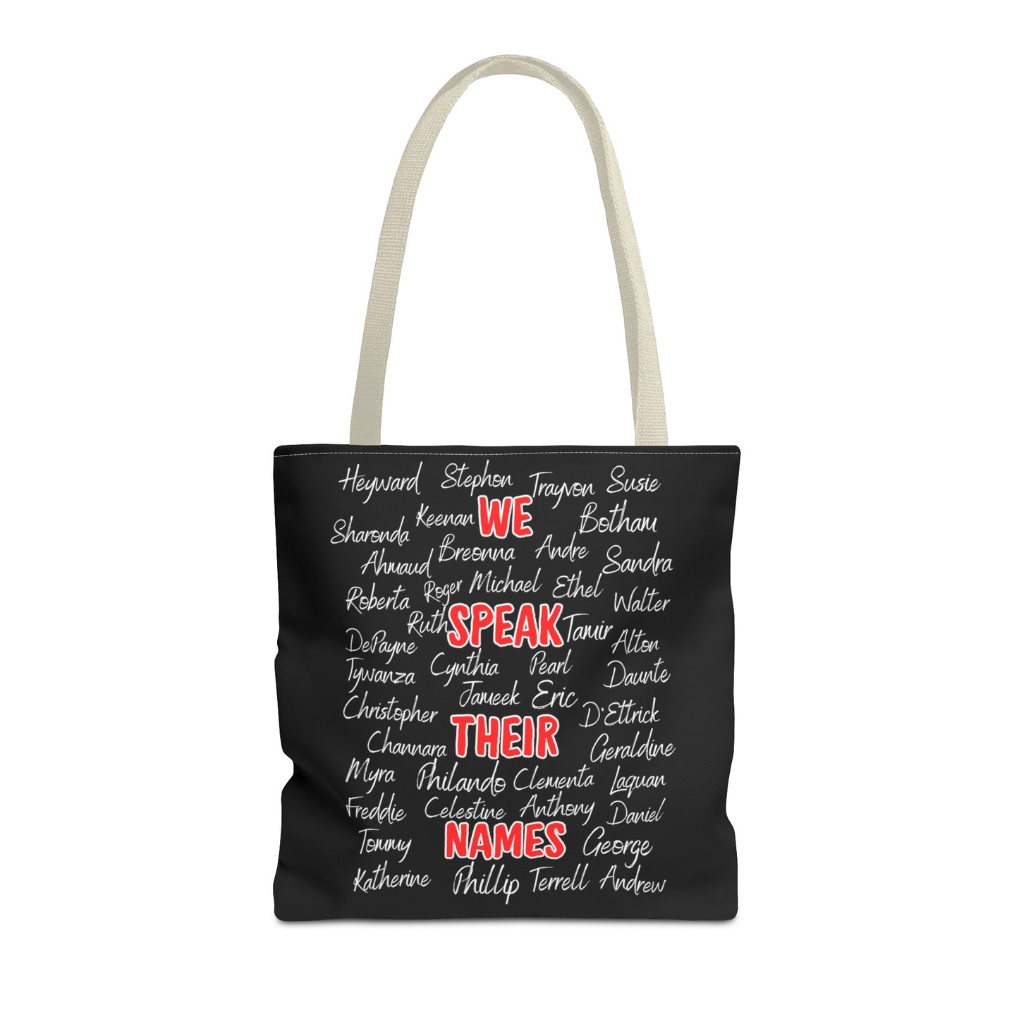 We Speak Their Names Tote Bag (AOP)