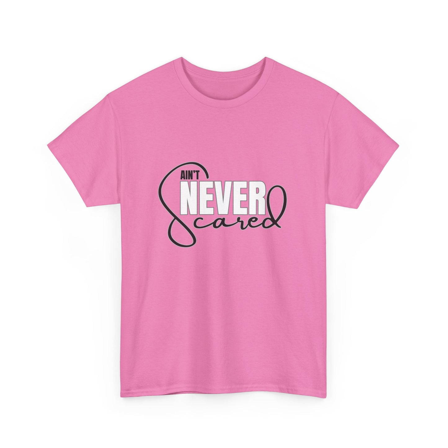 Never Scared Unisex Heavy Cotton Tee