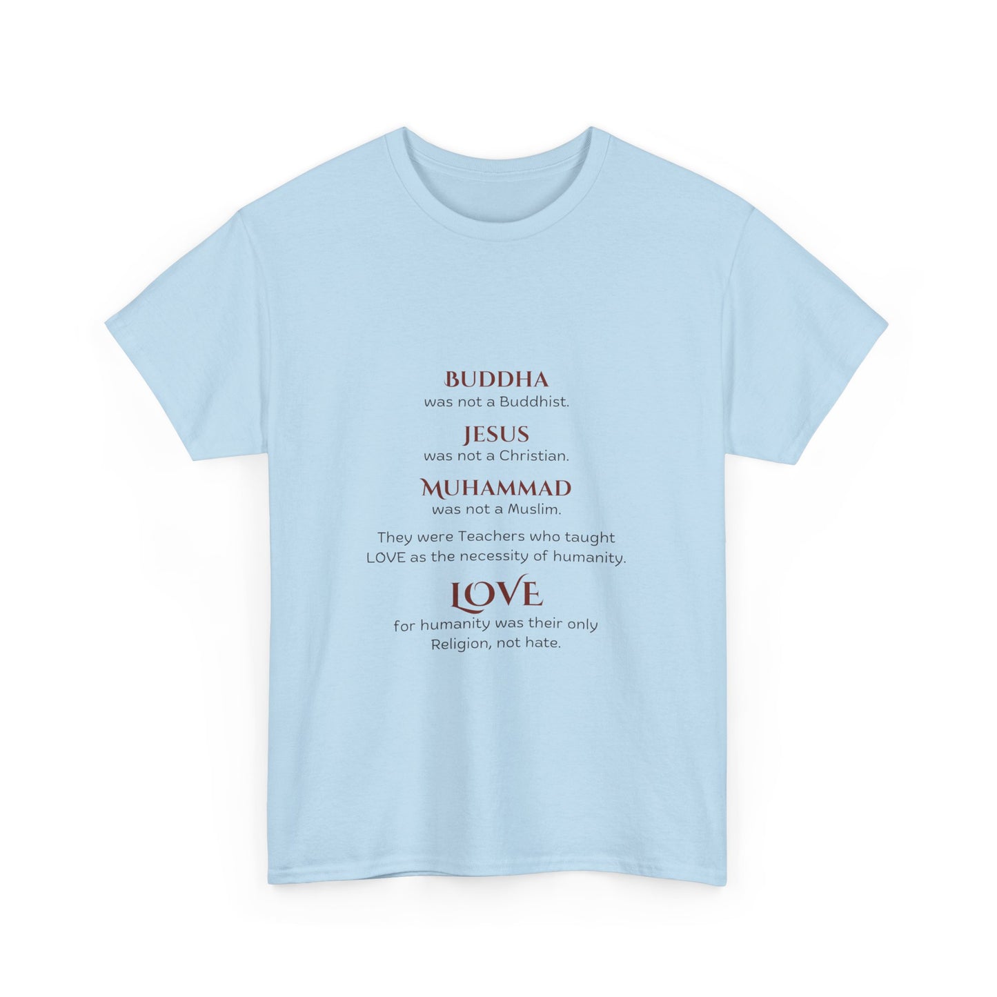Love is Our Religion Unisex Heavy Cotton Tee