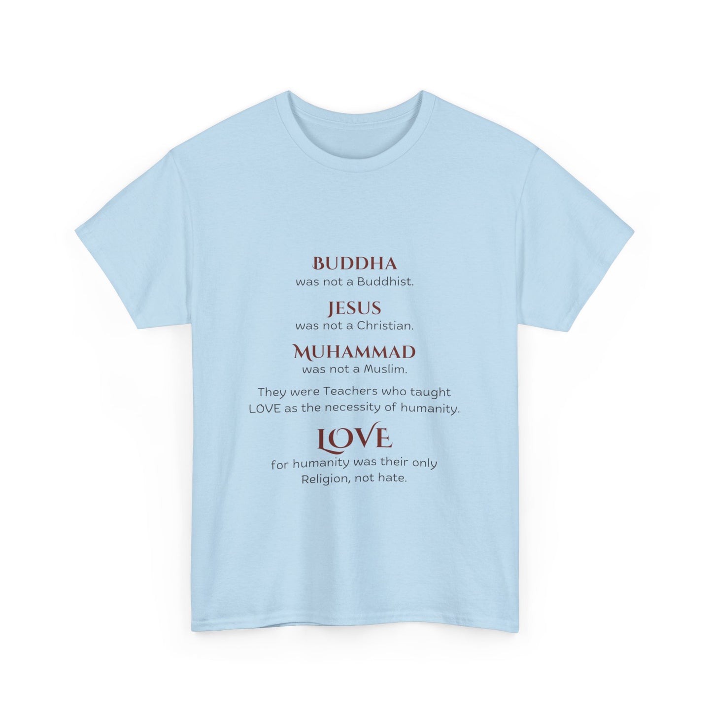 Love is Our Religion Unisex Heavy Cotton Tee