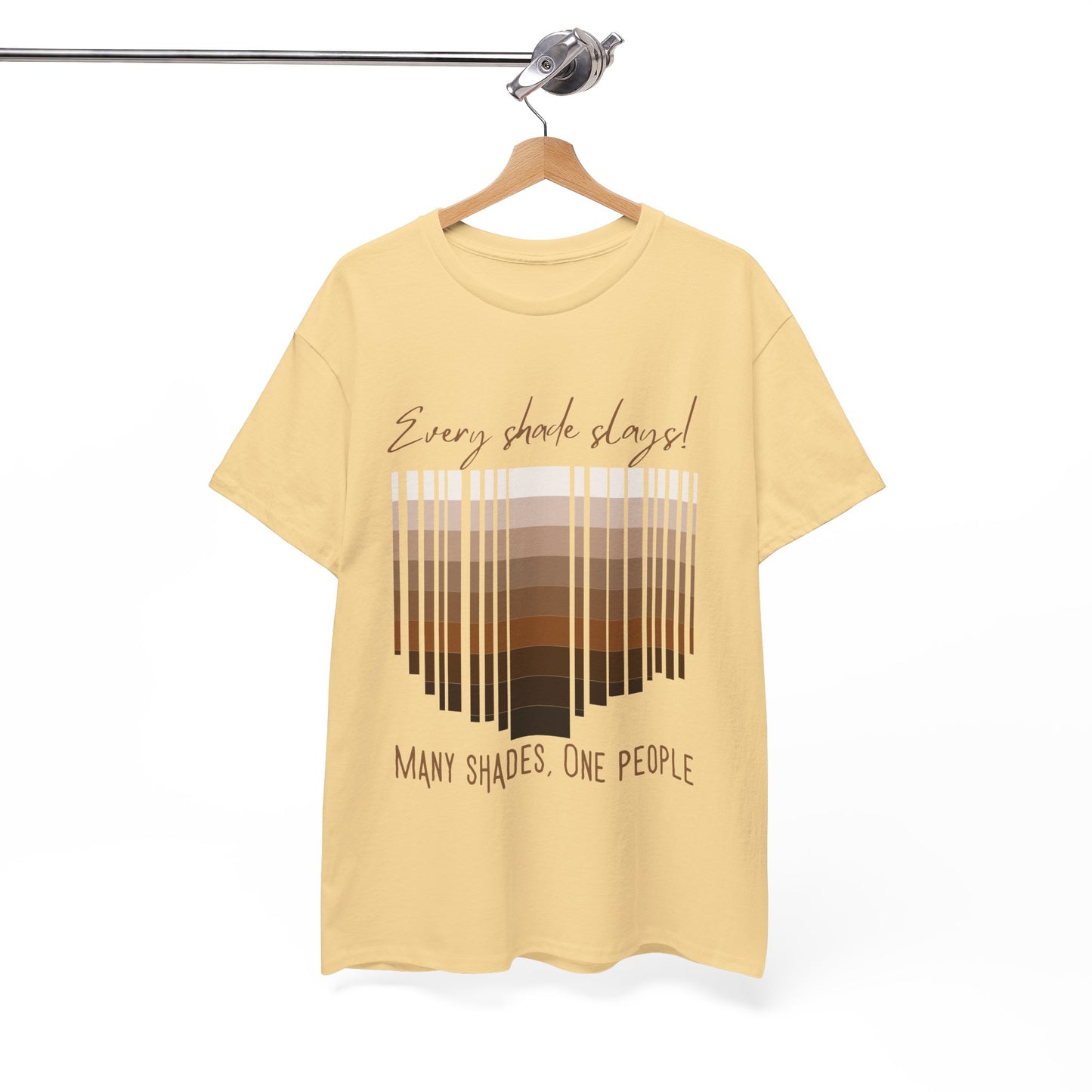 Every Shade Slays Unisex Heavy Cotton Tee