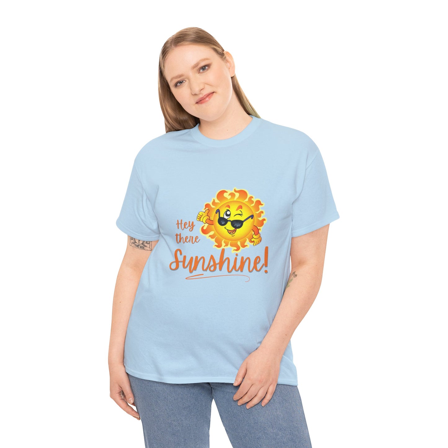 Hey Sunshine Unisex Heavy Cotton Tee