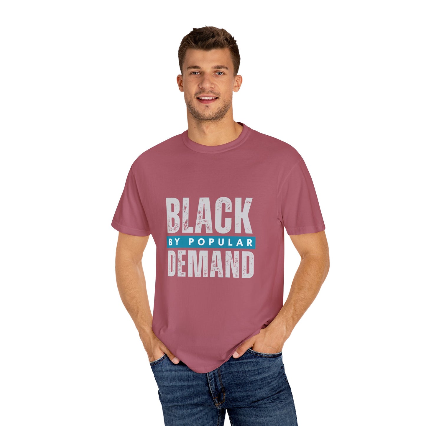 Black By Popular Demand Unisex Garment-Dyed T-shirt