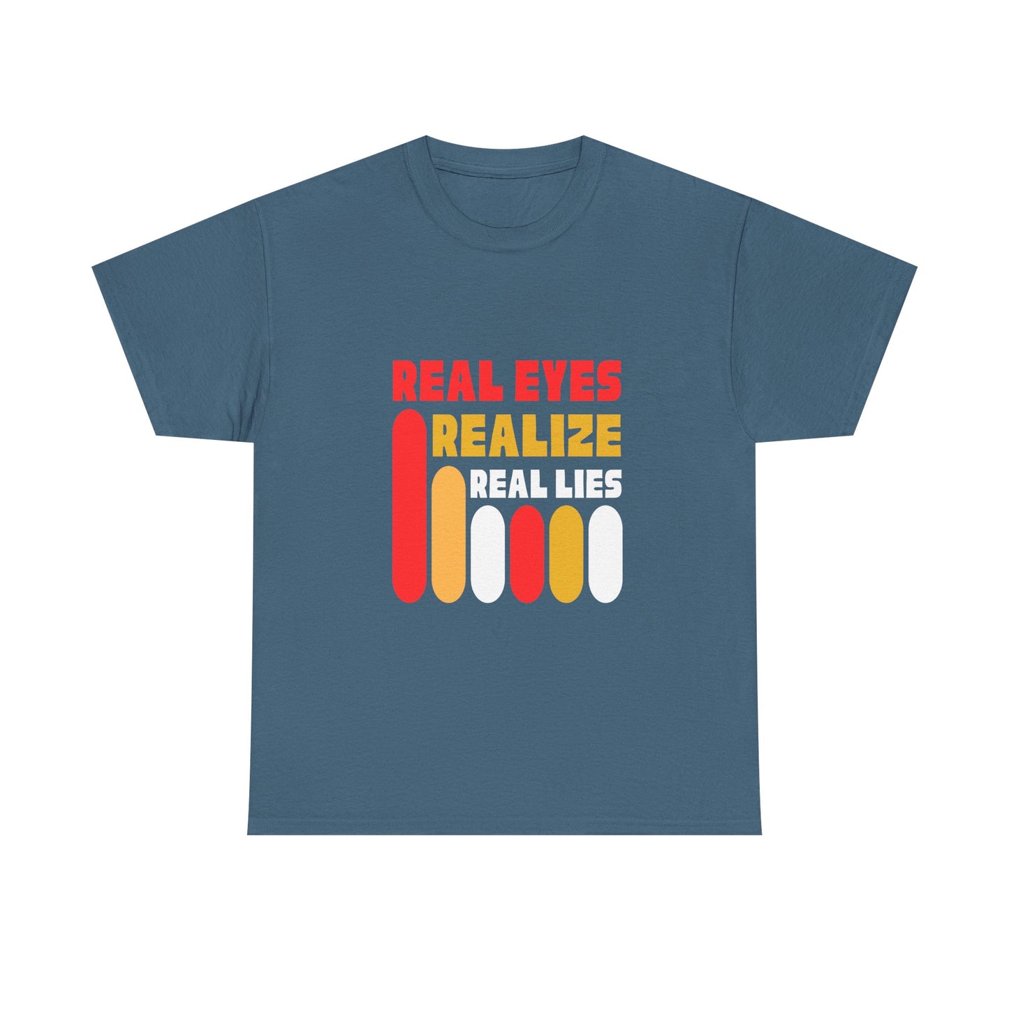 Real Eyes Realize Unisex Heavy Cotton Tee - Bold Statement Shirt