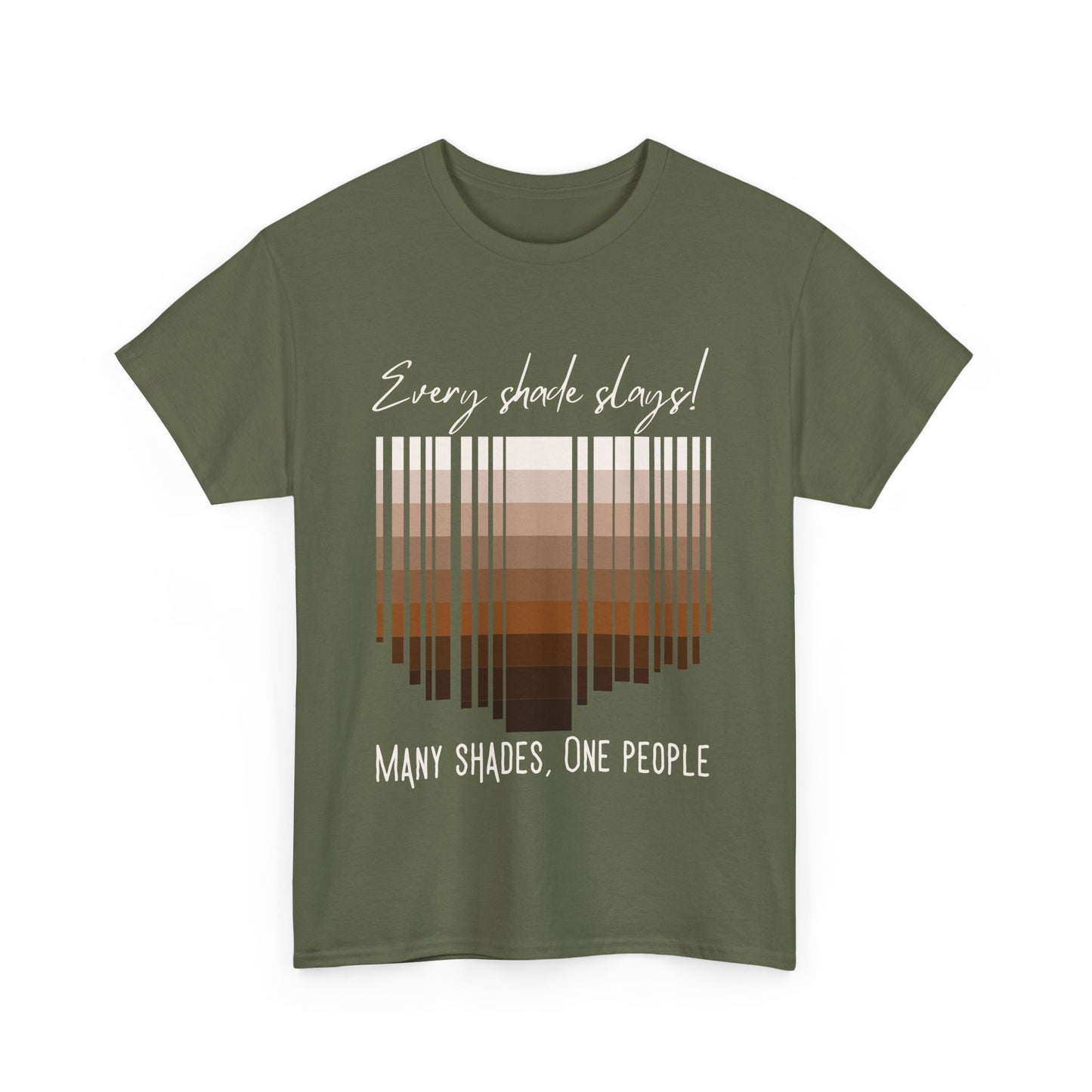 Every Shade Slays Unisex Heavy Cotton Tee