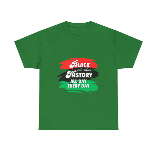 Black History Celebration Unisex Heavy Cotton Tee - All Day Every Day