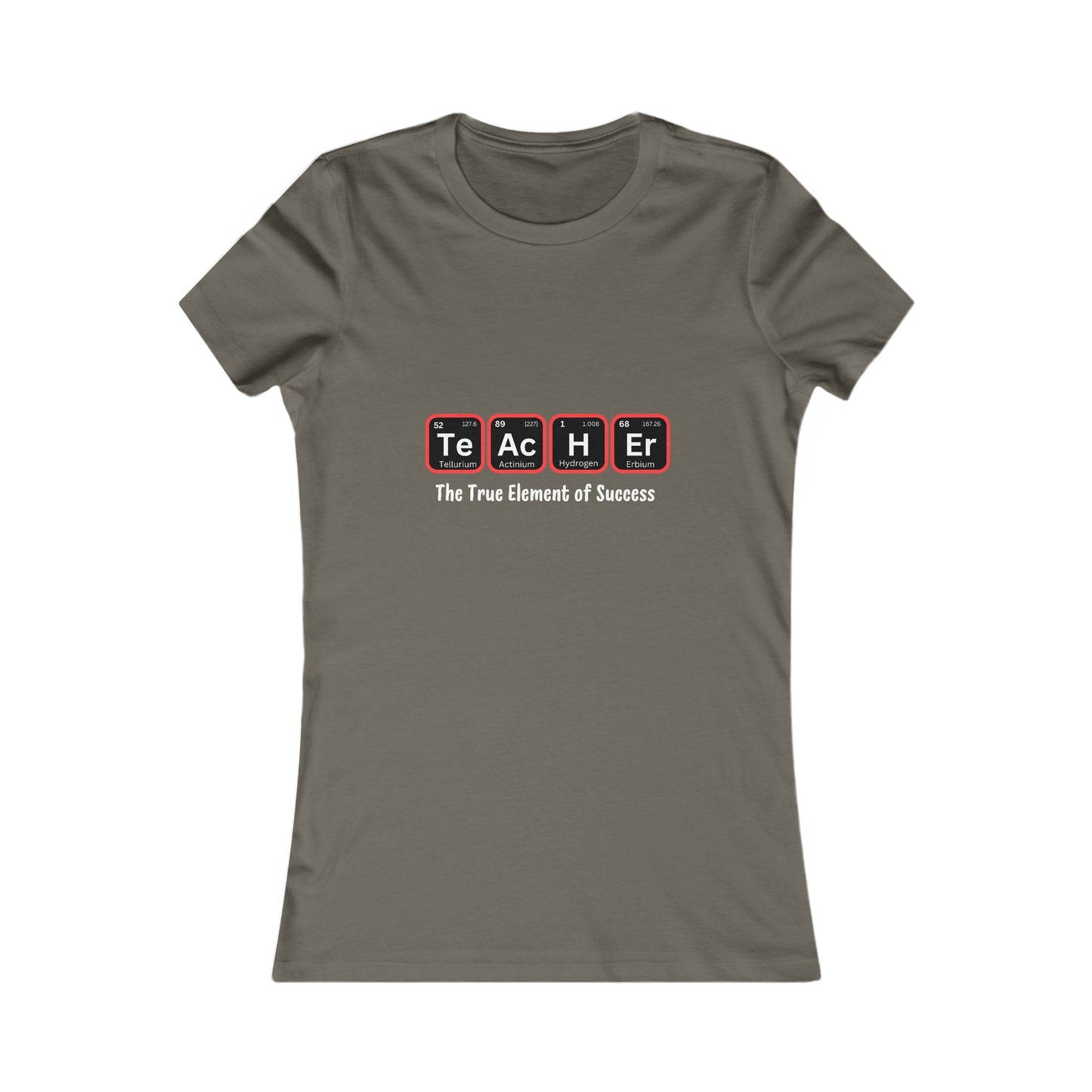 Teacher Series Women's Favorite Tee