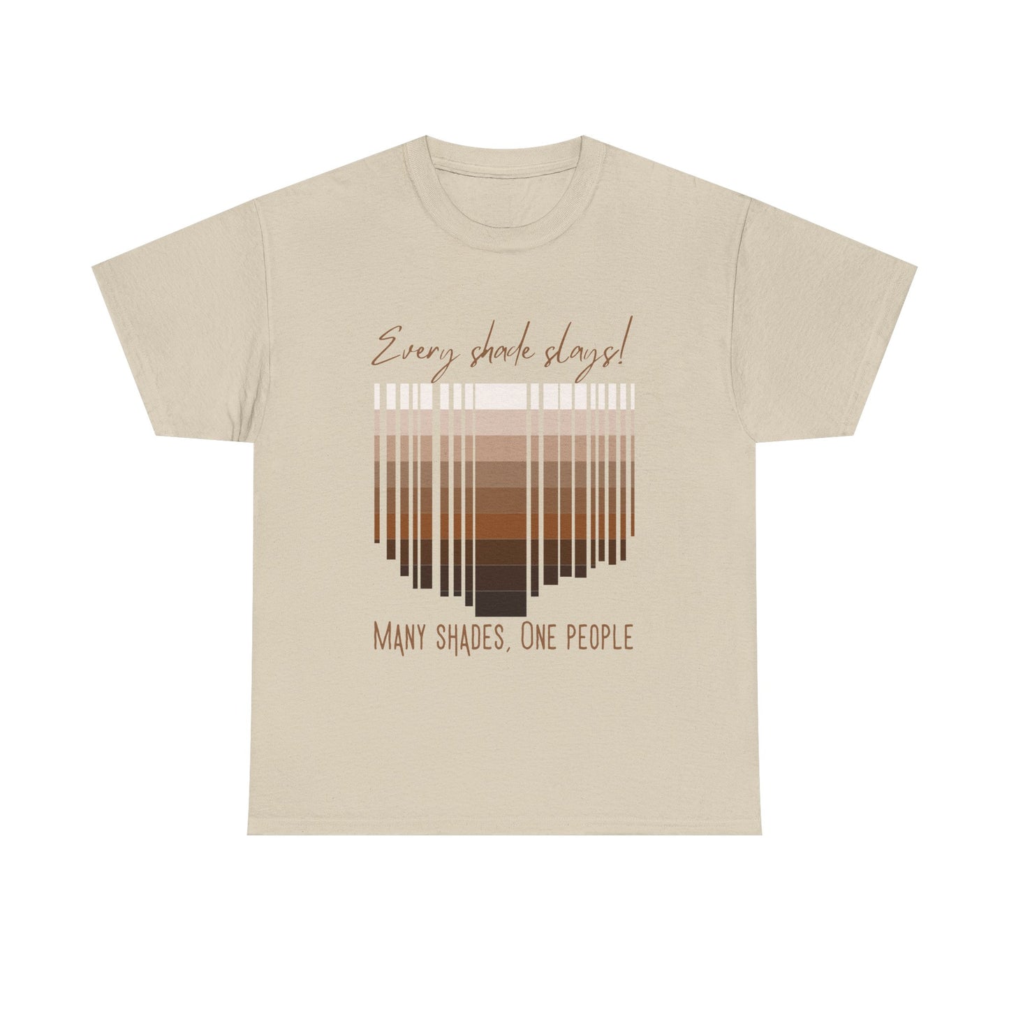 Every Shade Slays Unisex Heavy Cotton Tee