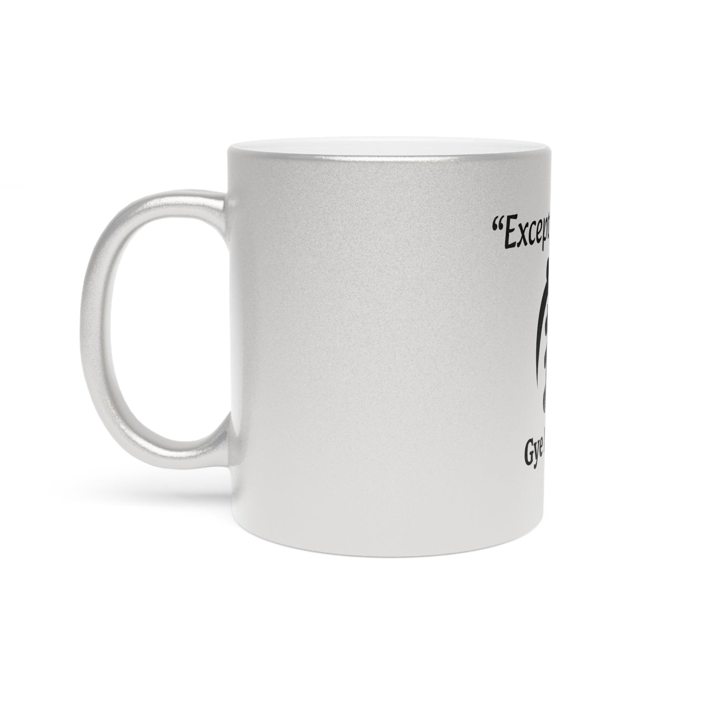 Gye Nyame Metallic Mug (Silver\Gold)